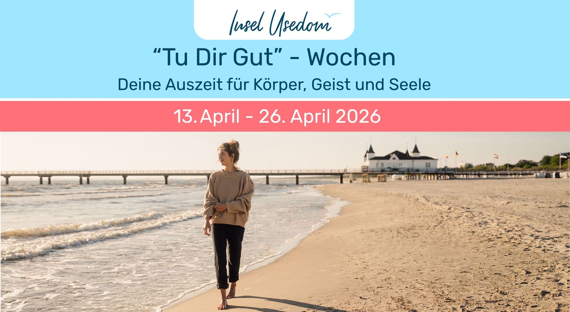 Tu Dir Gut - Wochen auf Usedom